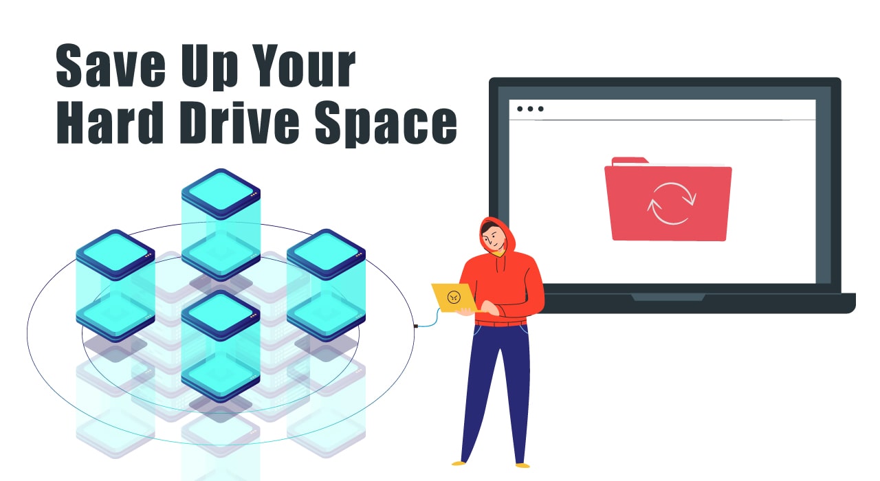 Save Up Your Hard Drive Space