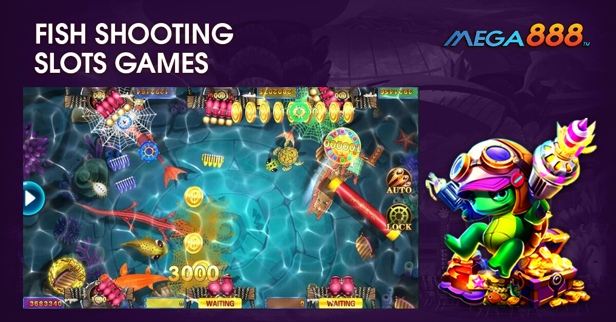 Mega888-Fish-Shooting-Slots-Games