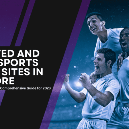 Best 10 Sports Betting Sites in Singapore 2024