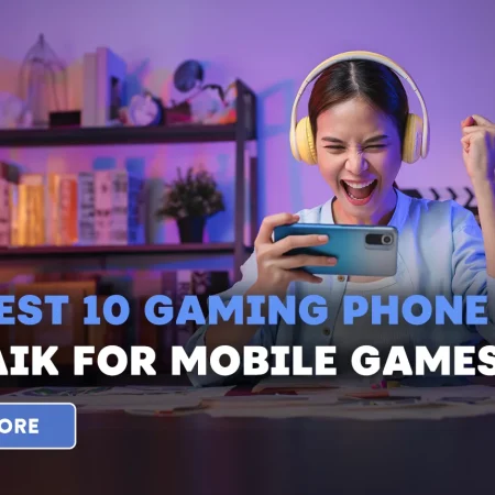 The Best 10 Gaming Phone Terbaik For Mobile Games in 2023