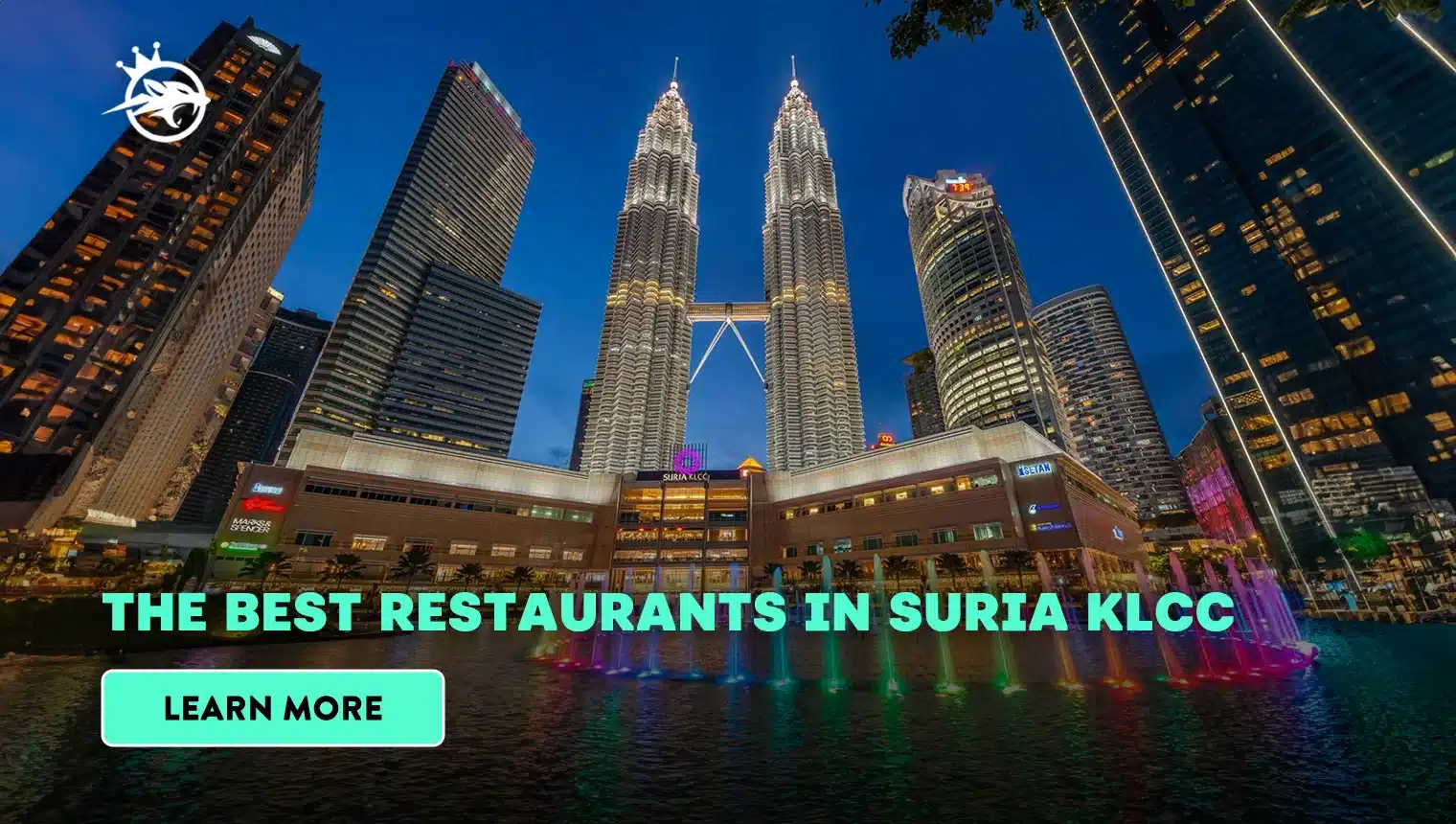 The Best Restaurants in Suria KLCC