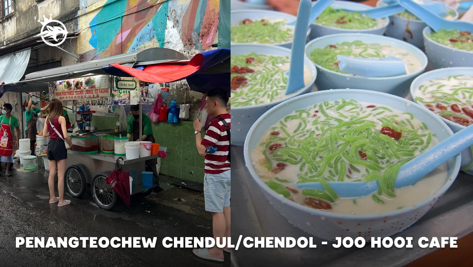 Penang Teochew Chendul-Chendol - Joo Hooi Cafe