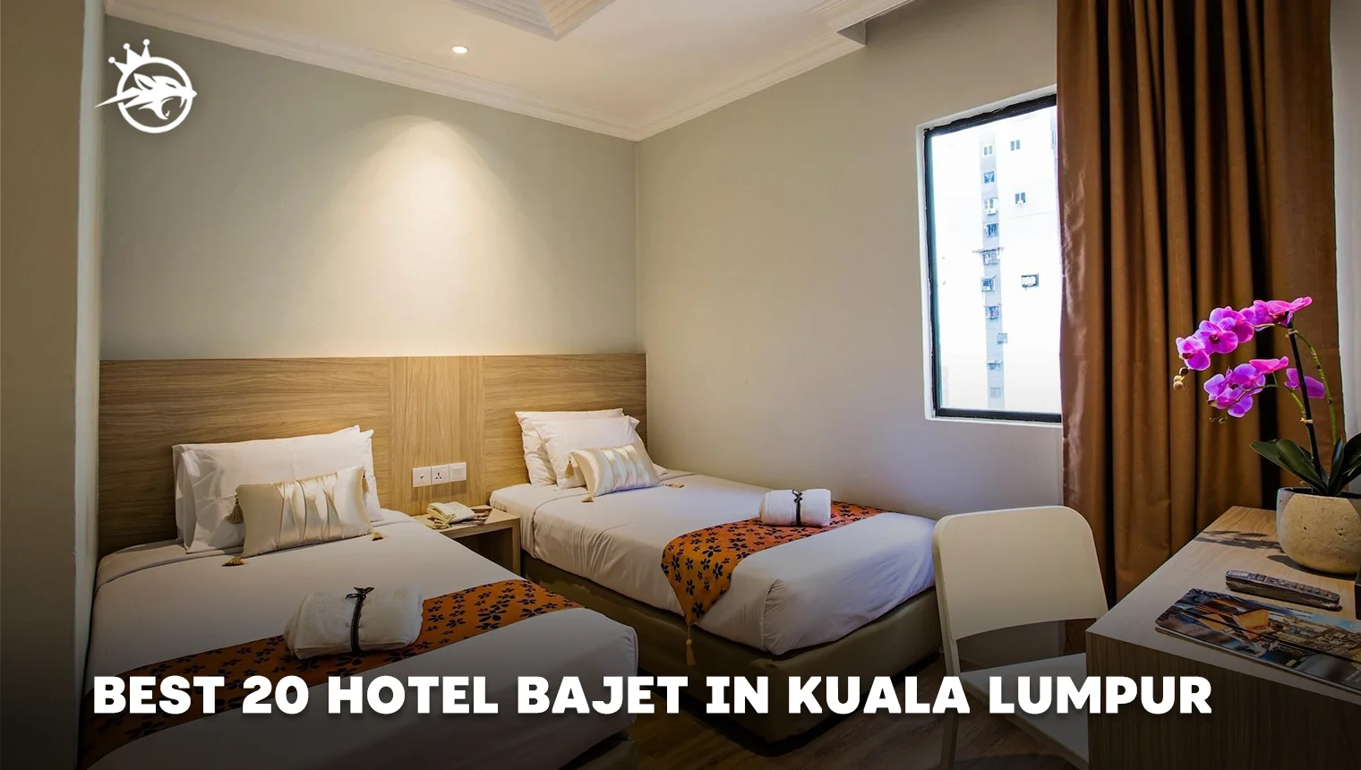 Best 20 Hotel Bajet in Kuala Lumpur 2024 (Below RM150) 