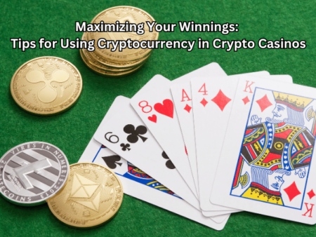 Maximizing Your Winnings: Tips for Using Cryptocurrency in Crypto Casinos